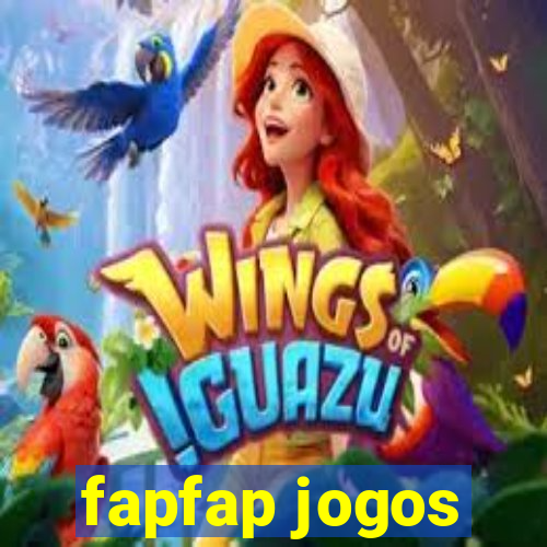 fapfap jogos